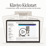 Klaviyo Kickstart email marketing course for retailers by Simply Lynn's Creative, featuring course materials and branding visuals.